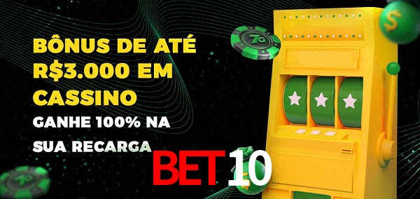 Bet10 melhor bônus de depósito